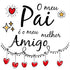 Azulejo Decorativo - O meu pai é o meu melhor amigo