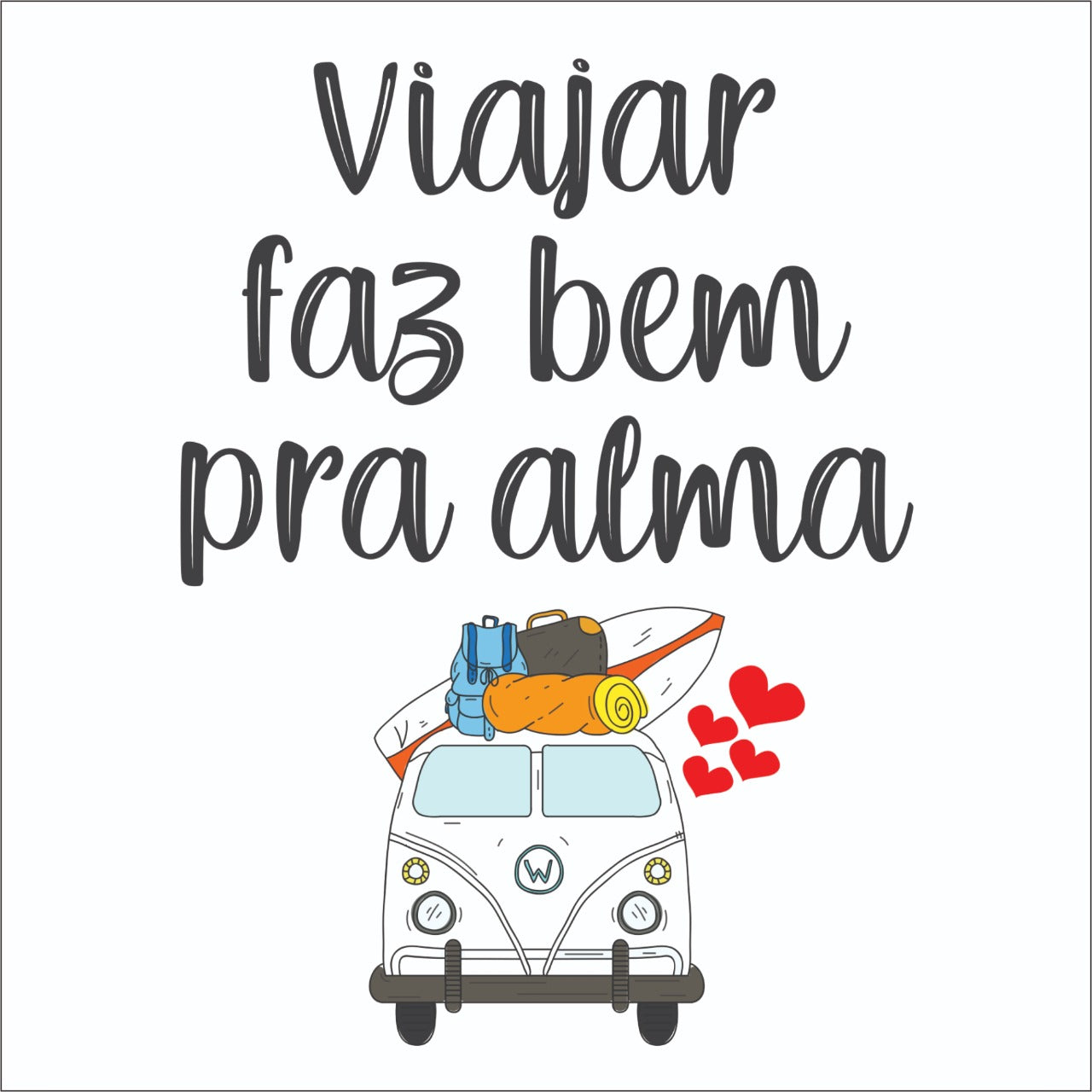 Azulejo Decorativo - Viajar faz bem pra alma