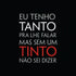 Azulejo Decorativo - Eu tenho tanto pra te falar 2