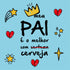 Azulejo Decorativo - Meu pai é o melhor