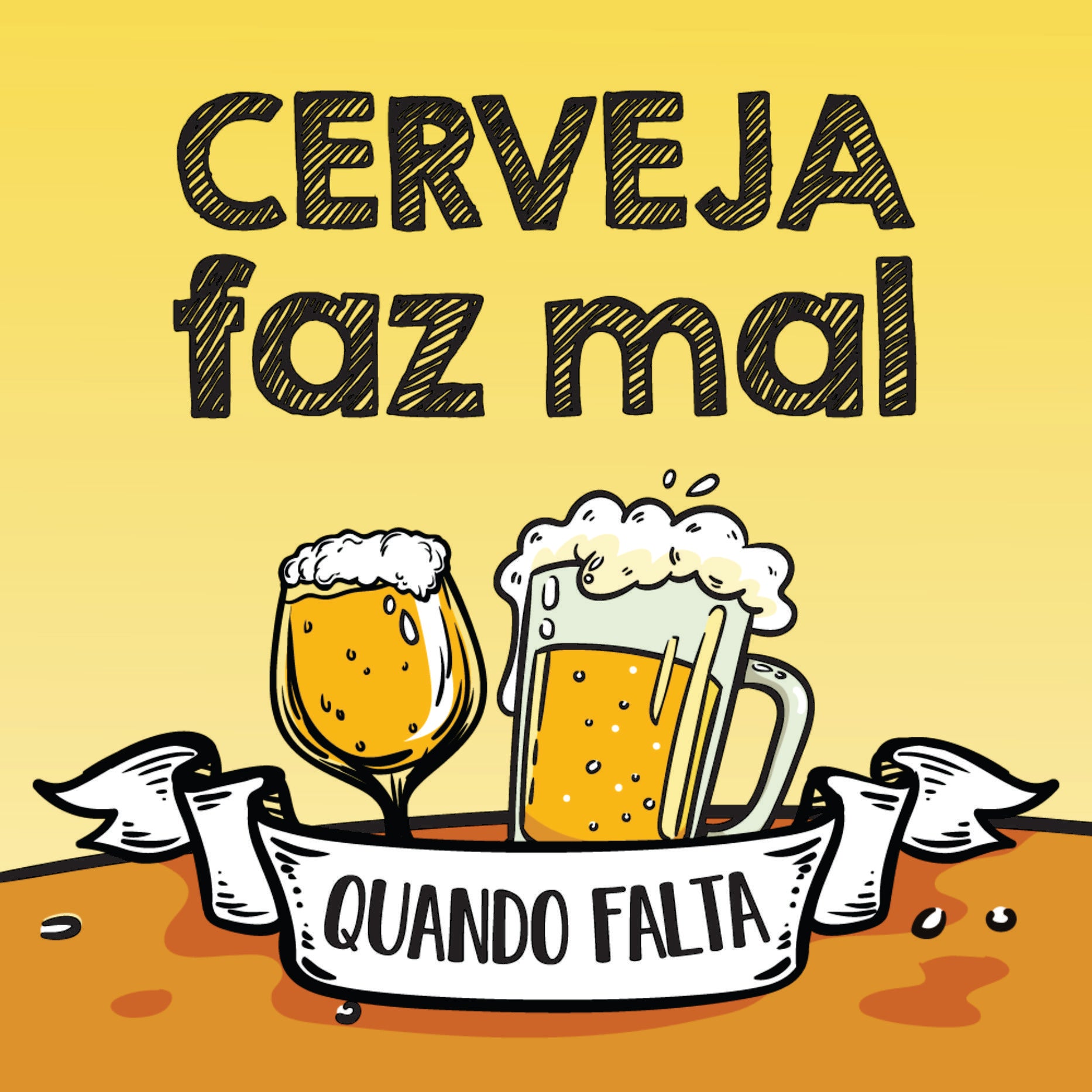 Azulejo Decorativo - Cerveja faz mal quando falta