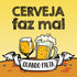 Azulejo Decorativo - Cerveja faz mal quando falta