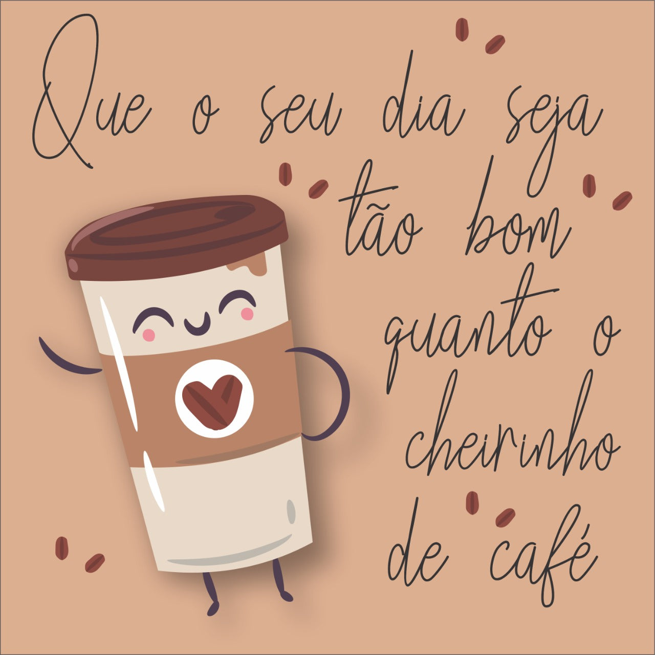 Azulejo Decorativo - Que o seu dia seja bom